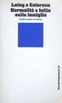 Cover of Normalità e follia nella famiglia