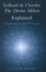 Cover of Teilhard De Chardin-The Divine Milieu Explained