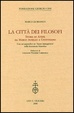 Cover of La citt&agrave; dei filosofi
