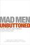 Cover of Mad Men Unbuttoned