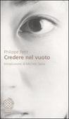 Credere nel vuoto