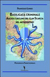 Cover of Basilicata criminale. Ascesa e declino del clan Scarcia nel Metapontino