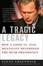 Cover of "A Tragic Legacy"