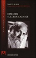 Cover of I discorsi sull'educazione