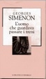 Cover of L'uomo che guardava passare i treni