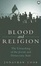 Cover of "Blood and Religion"