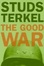 Cover of The Good War