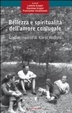 Cover of Bellezza e spiritualità dell'amore coniugale