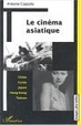 Cover of Le cinéma asiatique