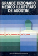 Cover of Grande dizionario medico illustrato De Agostini