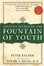 Cover of The Ancient Secret of the Fountain of Youth
