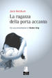 Cover of La ragazza della porta accanto