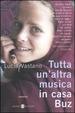Cover of Tutta un'altra musica in casa Buz
