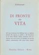 Cover of Di fronte alla vita
