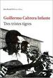 Cover of TRES TRISTES TIGRES