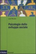 Cover of Psicologia dello sviluppo sociale