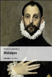 Cover of Hidalgos