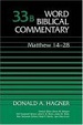 Cover of Word Biblical Commentary Vol. 33b, Matthew 14-28