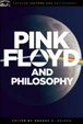 Cover of Pink Floyd and Philosophy