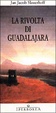 Cover of La rivolta di Guadalajara