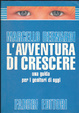 Cover of l'avventura di crescere