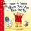Cover of "What to Expect When You Use the Potty"