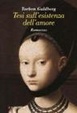 Cover of Tesi sull'esistenza dell'amore