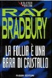 Cover of La follia è una bara di cristallo
