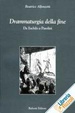 Cover of Drammaturgia della fine