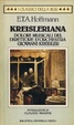 Cover of Kreisleriana, dolori musicali del direttore d'orchestra Kreisler Giovanni