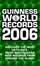 Cover of "Guinness World Records 2006"