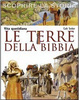 Cover of Vita quotidiana. Le terre della Bibbia. Scoprire la storia