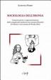 Cover of Sociologia dell'ironia. Comunicazione e rappresentazione della complessità moderna nei romanzi filosofici di Voltaire e nel cinema di Woody Allen