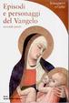 Cover of Episodi e personaggi del Vangelo - seconda parte