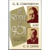 G.K. Chesterton and C.S. Lewis : The Riddle of Joy