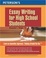 Cover of 'Essay Writing for High School Students, 1st edition'