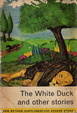 Cover of White Duck and Other Stories