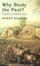 Cover of "Why Study the Past?"