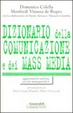 Cover of Dizionario della comunicazione e dei mass media