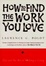 Cover of How to Find the Work You Love
