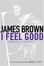 Cover of "I Feel Good"