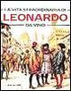 Cover of La vita straordinaria di Leonardo da Vinci