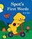 Cover of Spot's First Words