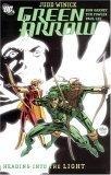 Green Arrow : Heading into the Light (Vol. 7)