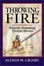 Cover of Throwing Fire