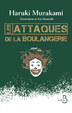 Cover of Les attaques de la boulangerie