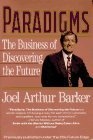 Paradigms : Business of Discovering the Future, The