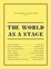 Cover of The World as a Stage