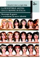 Cover of la resistibile ascesa delle donne in Italia