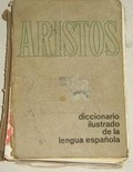 Aristos. Diccionario ilustrado de la lengua española